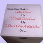 A RAT'S ASS -The Perfect Gift- Show you Really do Care "GIVE A RAT'S ASS"-C24