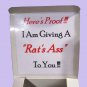 A RAT'S ASS -The Perfect Gift- Show you Really do Care "GIVE A RAT'S ASS"-C24