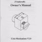 Drink Time Vending Machine VM-250 (Vendcraft) Manual + Coin Mechanism Manual