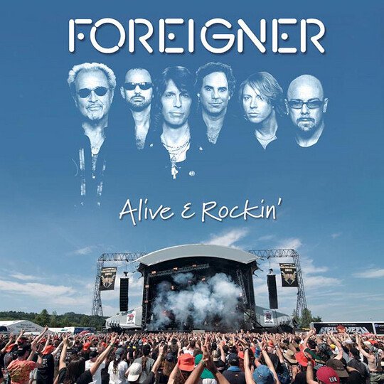 Foreigner - Alive and Rockin' (Live) - Mp3 Digital Album Download