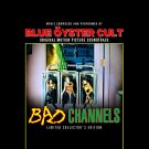 Blue Öyster Cult - Bad Channels (Soundtrack) - Mp3 Digital Album Download Blue Öyster Cult - Bad Channels (Soundtrack) - Mp3 Digital Album Download