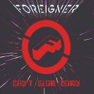 Foreigner - Can't Slow Down - Mp3 Digital Album Download Foreigner - Can't Slow Down - Mp3 Digital Album Download
