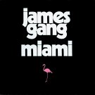 James Gang - Miami - Mp3 Digital Album Download James Gang - Miami - Mp3 Digital Album Download