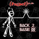 (Hed) P.E. - Back 2 Base X - Mp3 Digital Album Download