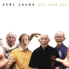 Home Grown - Act Your Age - Mp3 Digital Album Download