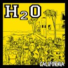 H2O - California - Mp3 Digital Single Download