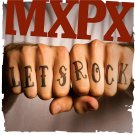 MXPX - Let's Rock - Mp3 Digital Album Download