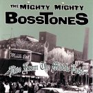The Mighty Mighty Bosstones - Live From The Middle East - Mp3 Digital Album Download The Mighty Mighty Bosstones - Live From The Middle East - Mp3 Digital Album Download