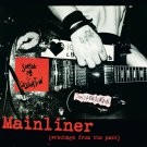Social Distortion - Mainliner (Wreckage from the Past) - Mp3 Digital Album Download