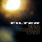 Filter - The Sun Comes Out Tonight - Mp3 Digital Album Download