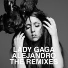 Lady Gaga - Alejandro (The Remixes) - Mp3 Digital Album Download Lady Gaga - Alejandro (The Remixes) - Mp3 Digital Album Download