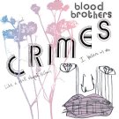 The Blood Brothers - Crimes (Bonus Track Version) - Mp3 Download