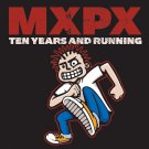 MXPX - Ten Years and Running (Deluxe) - Mp3 Digital Album Download