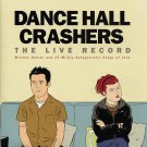 Dance Hall Crashers - The Live Record - Mp3 Digital Album Download