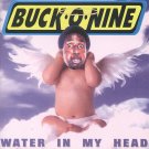 Buck-O-Nine - Water in My Head - Mp3 Digital Album Download Buck-O-Nine - Water in My Head - Mp3 Digital Album Download