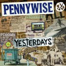 Pennywise - Yesterdays - Mp3 Digital Album Download
