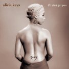 Alicia Keys - If I Ain't Got You (Remixes) - Mp3 Digital Album Download Alicia Keys - If I Ain't Got You (Remixes) - Mp3 Digital Album Download