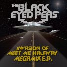 Black Eyed Peas - Invasion of Meet Me Halfway - Megamix EP - Mp3 Digital Album Download