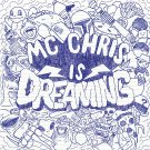 MC Chris - MC Chris Is Dreaming - Mp3 Digital Album Download