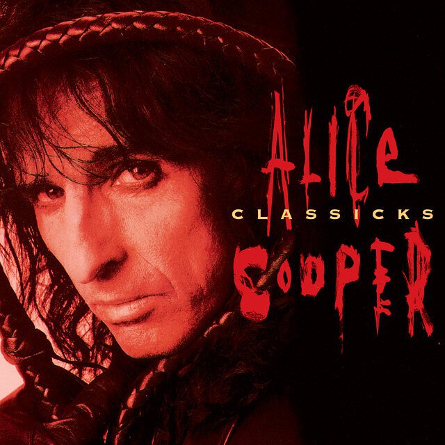Alice Cooper - Alice Cooper Classicks - Mp3 Digital Album Download