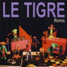 Le Tigre - Remix - Mp3 Download