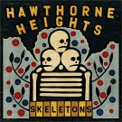 Hawthorne Heights - Skeletons - Mp3 Download