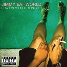 Jimmy Eat World - Stay on My Side Tonight - Mp3 Digital Album Download Jimmy Eat World - Stay on My Side Tonight - Mp3 Digital Album Download
