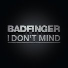 Badfinger - I Don't Mind - Mp3 Digital Album Download