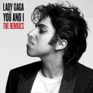 Lady Gaga - Yoü and I (The Remixes) - Mp3 Digital Album Download
