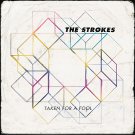 The Strokes - Taken for a Fool (Single) - Mp3 Digital Single Download The Strokes - Taken for a Fool (Single) - Mp3 Digital Single Download