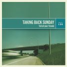 Taking Back Sunday - Tell All Your Friends - Mp3 Digital Album Download
