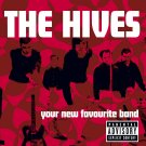 The Hives - Your New Favourite Band - Mp3 Digital Album Download