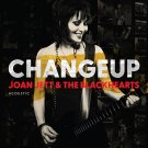 Joan Jett & the Blackhearts - Changeup - Mp3 Digital Album Download