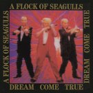 A Flock of Seagulls - Dream Come True - Mp3 Digital Album Download