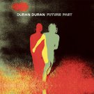 Duran Duran - Future Past (Deluxe) - Mp3 Digital Album Download Duran Duran - Future Past (Deluxe) - Mp3 Digital Album Download