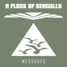 A Flock of Seagulls - Messages (Single) - Mp3 Digital Single Download