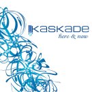Kaskade - Here & Now - Mp3 Digital Album Download