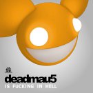 Deadmau5 - Is Fucking in Hell (Deluxe) - Mp3 Digital Album Download