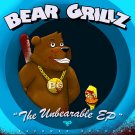Bear Grillz - The Unbearable EP - Mp3 Digital Album Download