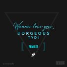 Borgeous - Wanna Lose You (Remixes) - Mp3 Digital Album Download Borgeous - Wanna Lose You (Remixes) - Mp3 Digital Album Download