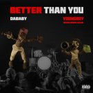 DaBaby - Better Than You - Mp3 Digital Album Download