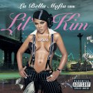Lil' Kim - La Bella Mafia - Mp3 Digital Album Download