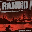 Rancid - Trouble Maker - Mp3 Digital Album Download
