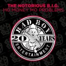 The Notorious B.I.G. - Mo Money Mo Problems - Mp3 Digital Single Download The Notorious B.I.G. - Mo Money Mo Problems - Mp3 Digital Single Download