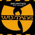Wu-Tang Clan - Reunited (The Remixes) - Mp3 Digital Album Download Wu-Tang Clan - Reunited (The Remixes) - Mp3 Digital Album Download
