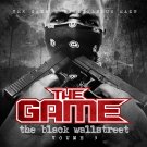 The Game - The Black Wallstreet, Vol. 3 - Mp3 Digital Album Download