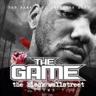 The Game - The Black Wallstreet, Vol. 7 - Mp3 Digital Album Download