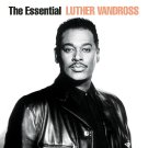 Luther Vandross - The Essential Luther Vandross - Mp3 Digital Album Download Luther Vandross - The Essential Luther Vandross - Mp3 Digital Album Download