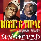 2Pac & The Notorious B.I.G. - Unsolved - Mp3 Digital Album Download 2Pac & The Notorious B.I.G. - Unsolved - Mp3 Digital Album Download