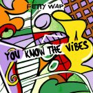 Fetty Wap - You Know the Vibes - Mp3 Download Fetty Wap - You Know the Vibes - Mp3 Download